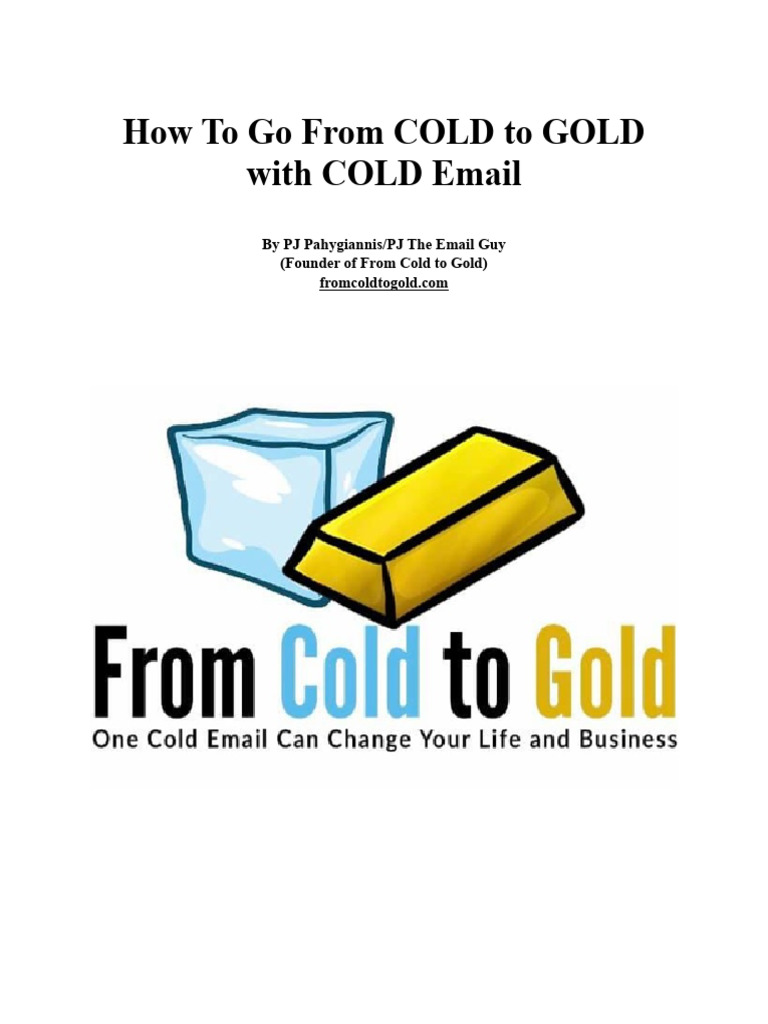 How To Go From Cold To Gold With Email | PDF