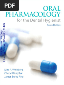 Oral Pharmacology - For The Dental Hygienist