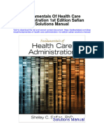 Fundamentals of Health Care Administration 1st Edition Safian Solutions Manual