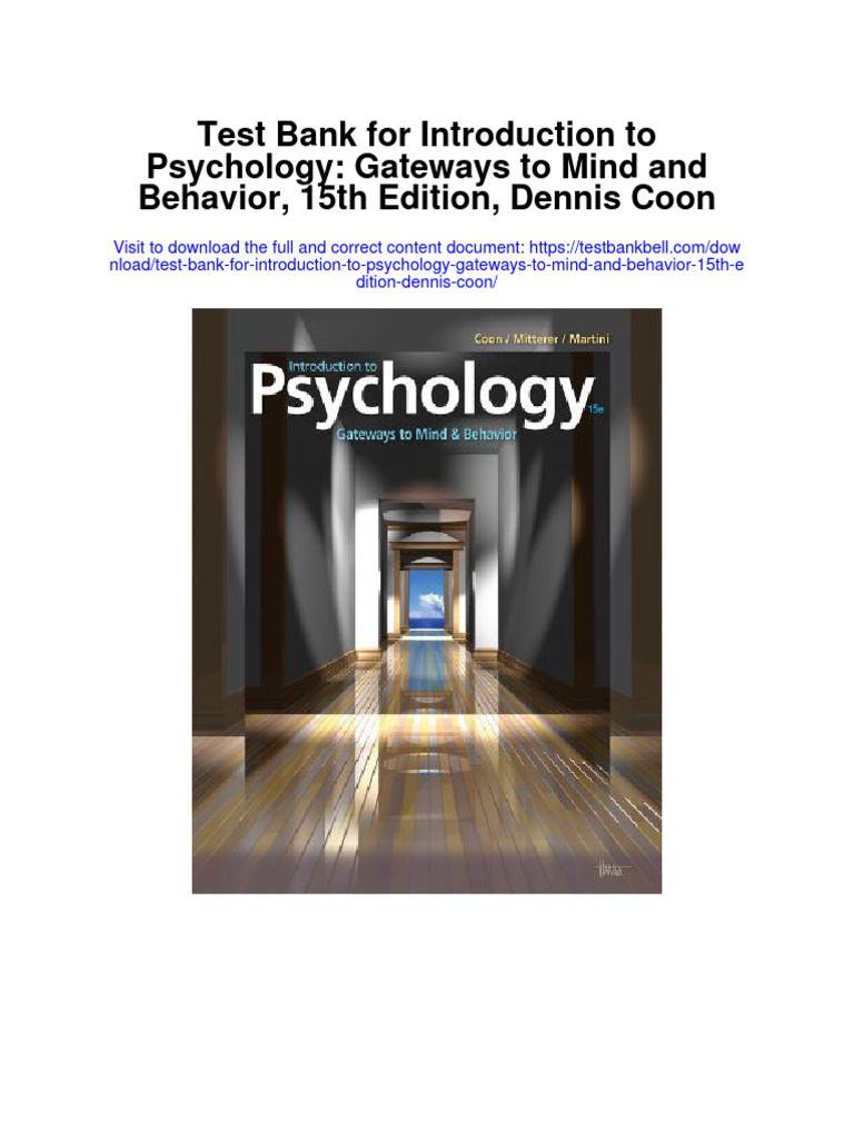 Test Bank For Introduction To Psychology Gateways To Mind and Behavior