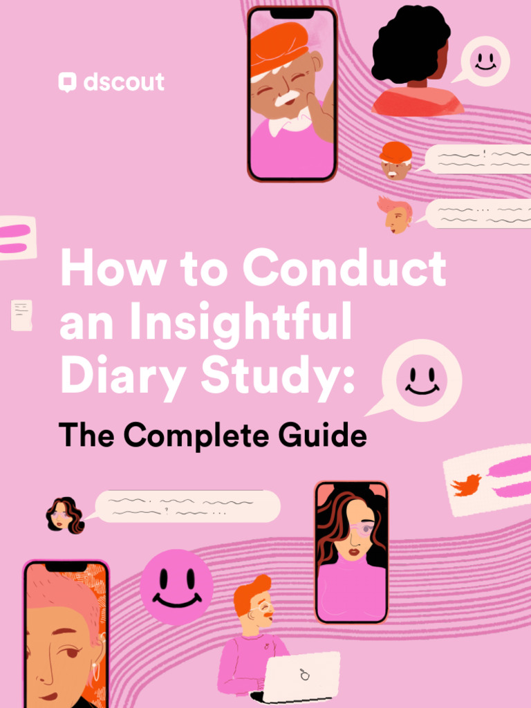 Conducting Effective Diary Studies Guide | PDF