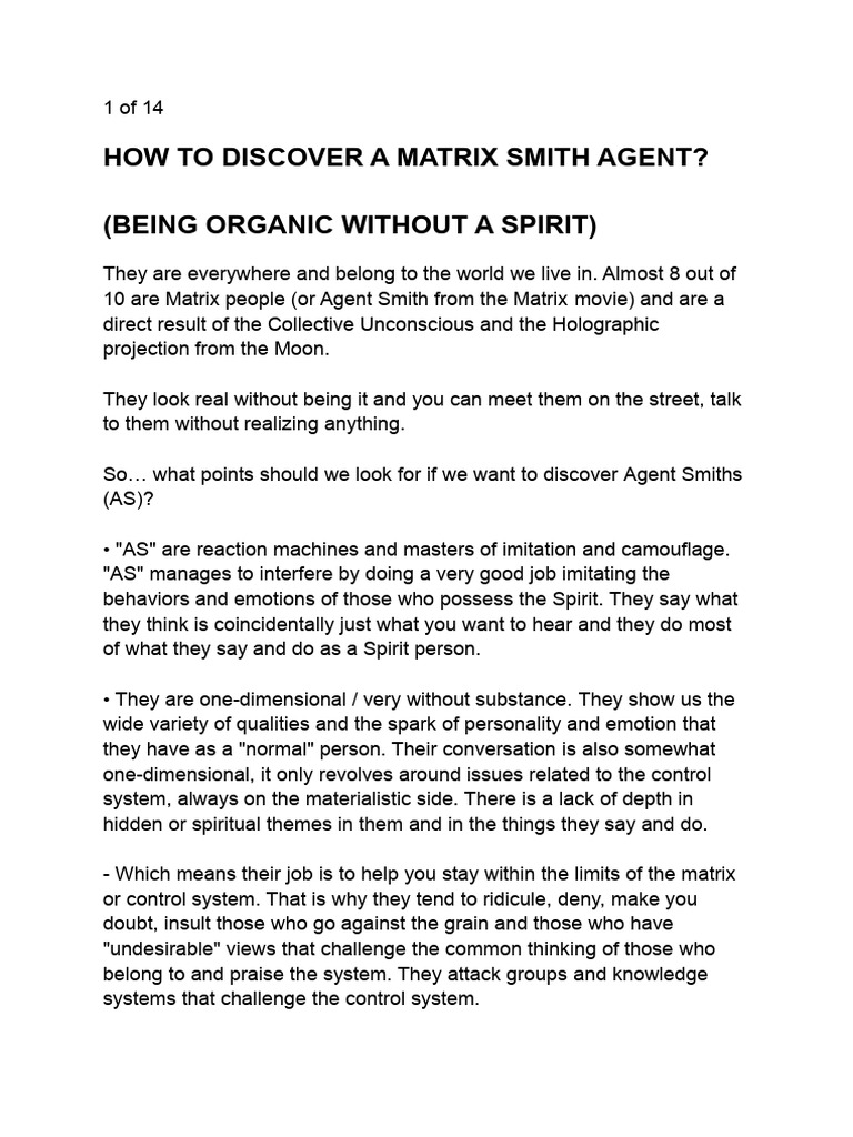 How to discover a matrix smith agent being organic without a spirit
