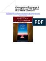 Test Bank for American Government Institutions and Policies 13th Edition James q Wilson Download