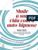 Mude a Sua Vida Com a Auto-Hipnose (Miguel Cocco, Raquel Palermo) (Z-lib.org)