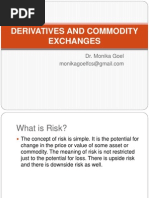 Derivatives and Commodity Exchanges