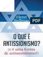 O Que É Antissionismo - (E É Uma Forma de Antissemitismo - )