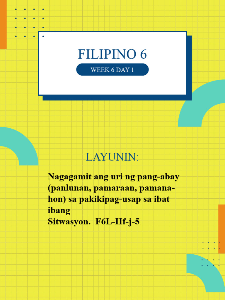 Filipino 6 Week 6 Day 1 | PDF