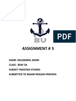 Assignment # 3: Name: Muzammil Dahri Class: Bsaf 3A Subject Pakistan Studies Submitted To Maam Pakizah Parveen