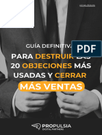 Guía Definitiva para Destruir Las 20 Objeciones Más Usadas y Cerrar Más Ventas