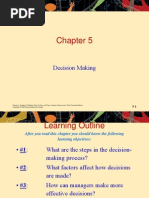 Decision Making: Chapter 5, Stephen P. Robbins, Mary Coulter, and Nancy Langton, Management, Ninth Canadian Edition