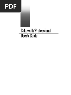 Cakewalk Professional User Guide | PDF | Computer File | Computing