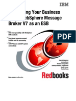 Connecting Your Business Using IBM WebSphere Message Broker V7 As An ESB