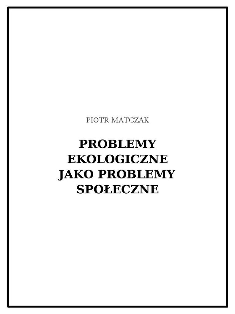 Problemy Ekologiczne Jako Problemy | PDF