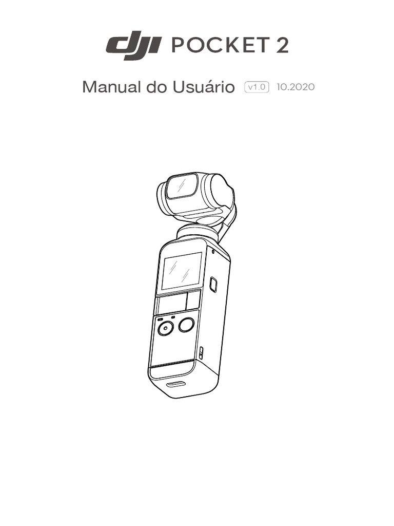 DJI Pocket 2 User Manual v1.0 DJI-pt-BR | PDF