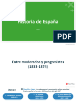 Entre - Moderados - y - Progresistas - 1833-1874