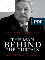 The Man Behind The Curtain - Inside The Secret Network of George Soros - Matt Palumbo