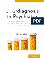 Overdiagnosis in Psychiatry _ How Modern Psychiatry Lost Its Way While Creating a Diagnosis for Almost All of Life's Misfortunes ( PDFDrive )