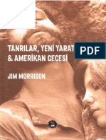 • Tanrılar, Yeni Yaratıklar Ve Amerikan Gecesi - Jim Morrison