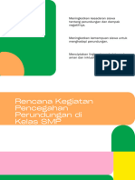 Rencana Kegiatan Pencegahan Perundungan Di Kelas SMP - Docx - Presentasi