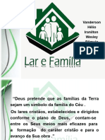 Dep. Lar e Família