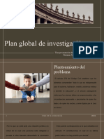 Diapositivas Plan global de investigación Alexis Daniel Guzman Santos