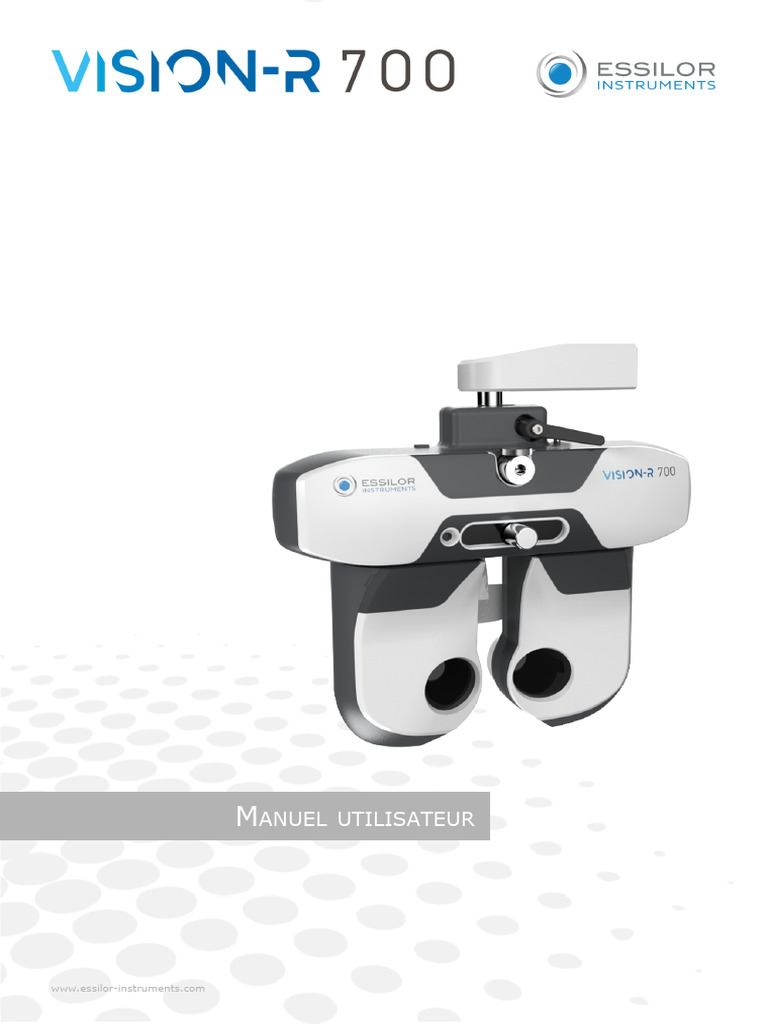 Manuel Utilisation - Examen de Vue - Réfracteur Vision-R 700 2 | PDF