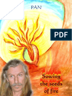 Sowing The Seeds of Fire