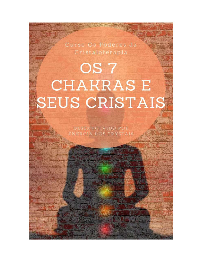 Cristais e os 7 Chakras do Corpo | PDF | Chacra | Corpo humano