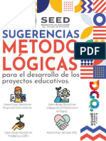 Sugerencias Metodológicas para El Desarrollo de Los Proyectos Educativos