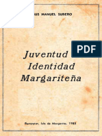 Jesús Manuel Subero - Juventud e Identidad Margariteña