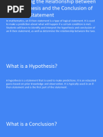 Determining The Relationship Between The Hypothesis and The Conclusion of An If-Then Statement