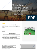 Efficient Ways of Transmitting Power