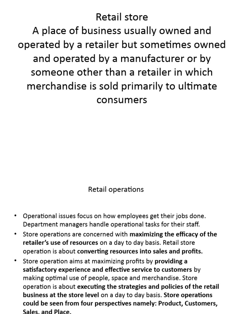Store operations class ppt unit 1 pdf retail merchandising
