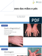 Revisão de tema Dermatoses das mãos e pés