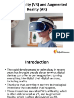 Virtual Reality (VR) and Augmented Reality