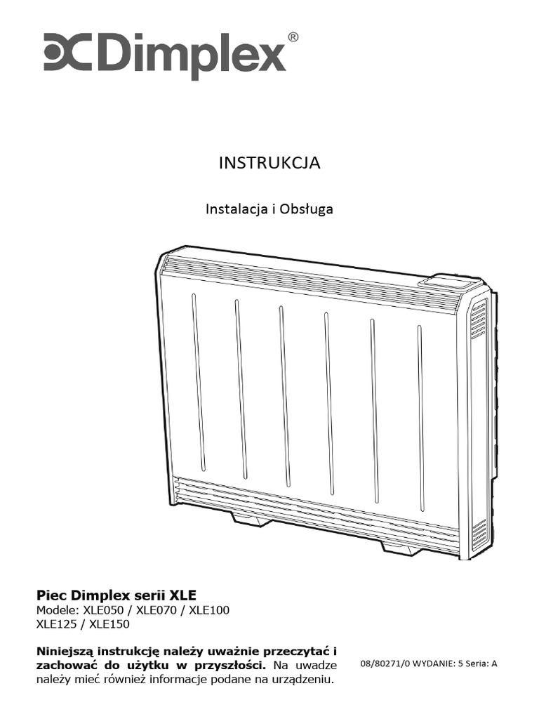 Piec Dimplex Serii XLE Modele: XLE050 / XLE070 / XLE100 XLE125 / XLE150 ...