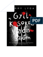 Barry Lyga - Jasper Dent 1. Gyilkosokra Vadászom