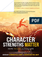 Character Strengths Matter - How To Live A Full Life