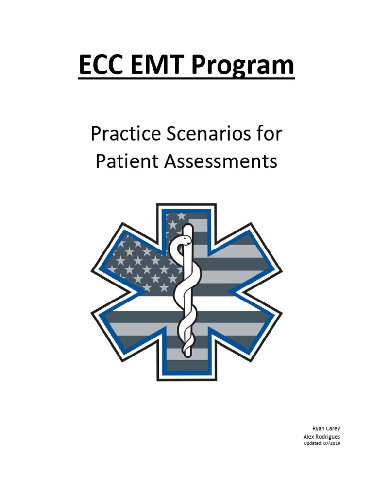 EMT Patient Assessment Practice Scenarios | PDF | Myocardial Infarction ...