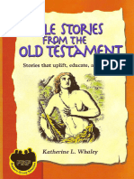 Katherine L. Whaley - Bible Stories From The Old Testament - Stories That Uplift, Educate, and Inspire (Judeo-Christian Ethics Series) (Judeo-Christian Ethics Series) - Prep Publishing (1999)