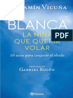 Blanca La Niña Que Queria Volar - Benjamín Vicuña