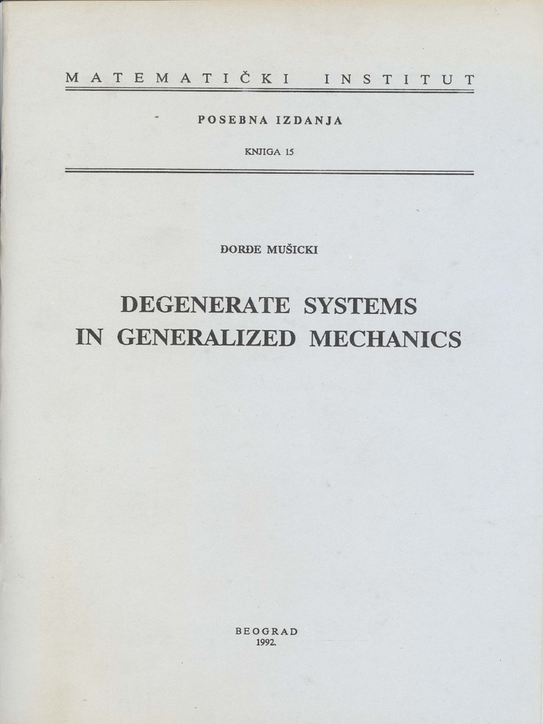 Djordje Musick I Degenerate Systems in Generalized Mechanics | PDF ...