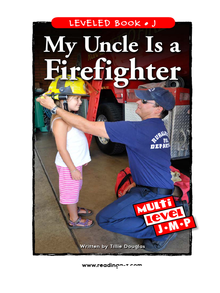 My Uncle the Firefighter: A Tour | PDF