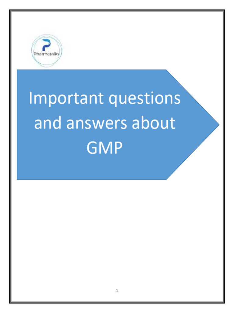 Questions and answers about good manufacturing practices pdf