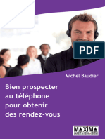 Bien Prospecter Au Téléphone Pour Obtenir Des Rendez-Vous (Baudier, Michel (Baudier, Michel) )