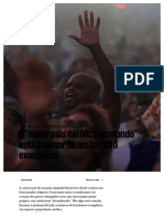 O "Maior País Católico Do Mundo" Está A Tornar-Se Um Bastião Evangélico - Bicentenário Da Independência Do Brasil - PÚBLICO