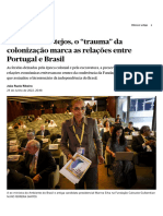 Em Ano de Festejos, o "Trauma" Da Colonização Marca As Relações Entre Portugal e Brasil - Brasil - PÚBLICO