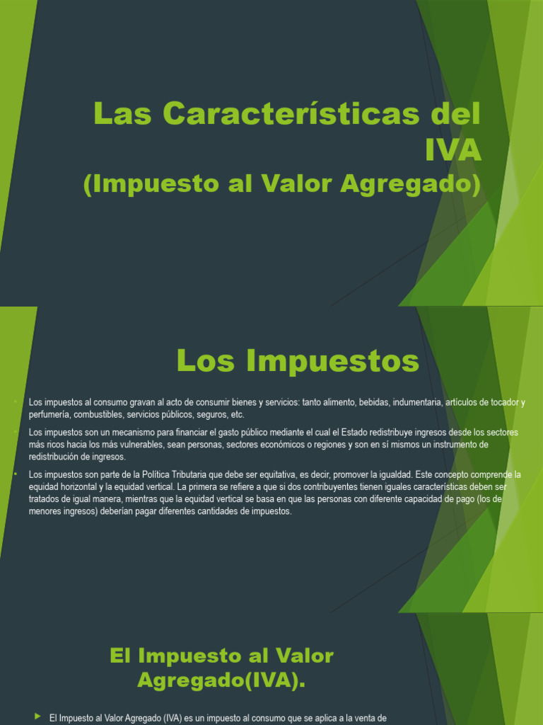 Las Caracteristicas Del IVA | PDF | Impuesto al valor agregado | Impuestos