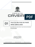 (Comentado) 1º Mini PMPA - Projeto Caveira-1