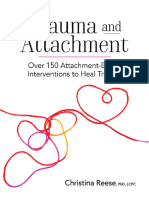 Trauma and Attachment Over 150 Attachment-Based Interventions To Heal Trauma. (Christina Reese.) (Z-Library)